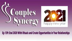 End 2020 couples synergy podcast